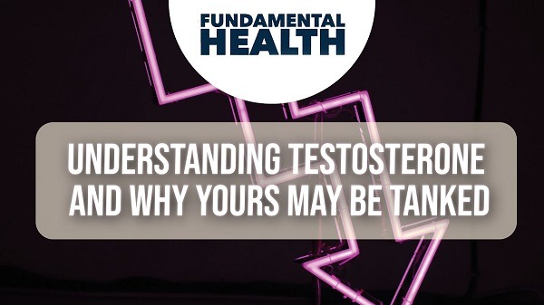 Understanding Testosterone